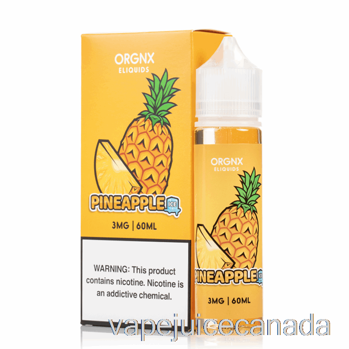 Vape Juice ICED Pineapple - ORGNX E-Liquid - 60mL 0mg